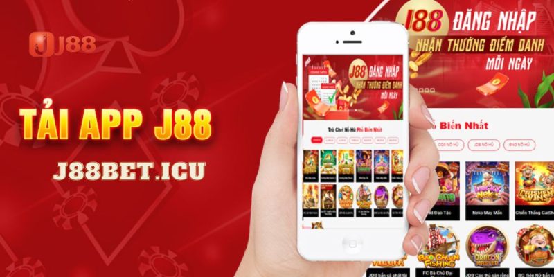 Vì sao nên tải app nhà cái J88?